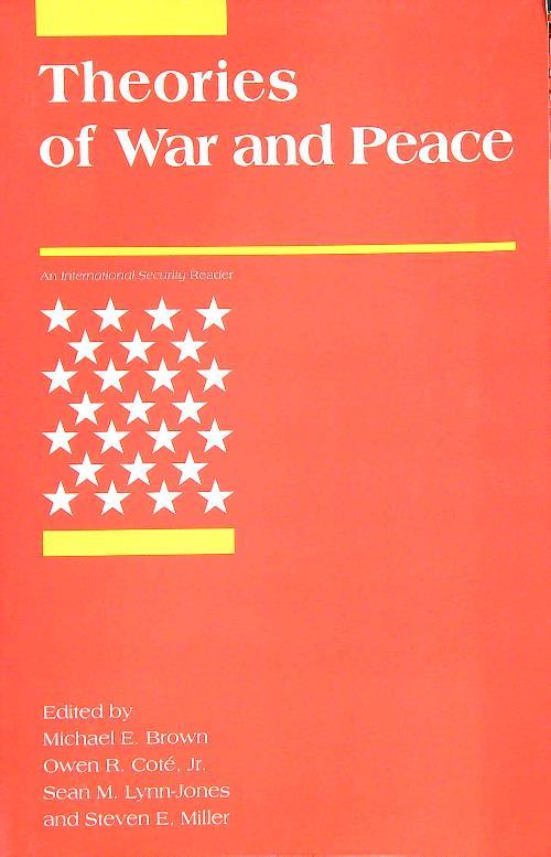 Theories of war and peace