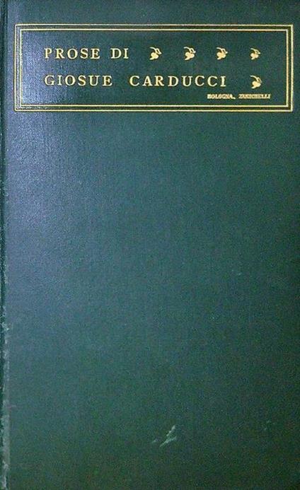 Prose 1859-1903 - Giosuè Carducci - copertina