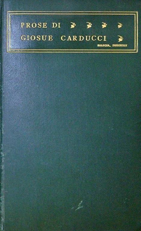 Prose 1859-1903 - Giosuè Carducci - copertina