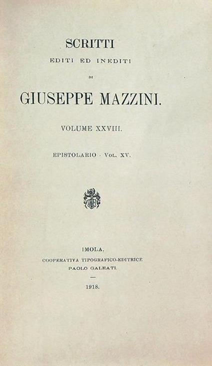 Scritti editi ed inediti di Giuseppe Mazzini VOL XXVIII - copertina