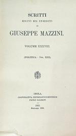 Scritti editi ed inediti di Giuseppe Mazzini VOL XXXVIII
