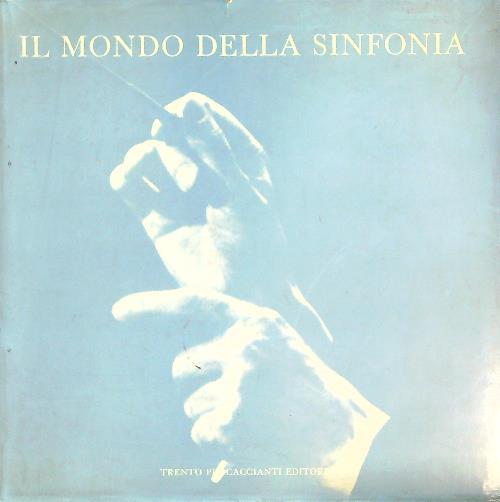 Il mondo della sinfonia