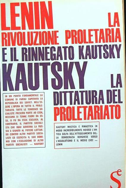La dittatura del proletariato - La rivoluzione proletaria e il rinnegato Kautsky - Karl Kautsky - copertina