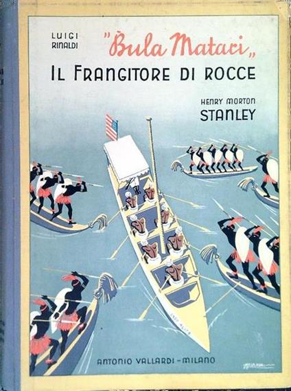 Bula Matari. Il frangitore di rocce - Luigi Rinaldi - copertina