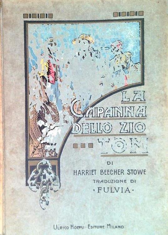 La capanna dello zio Tom - Harriet Beecher Stowe - copertina