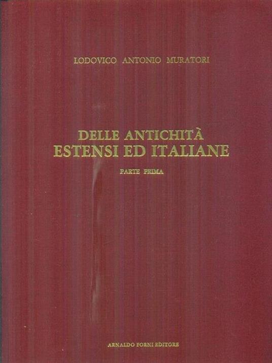 Delle antichita' estensi ed italiane 2vv - Lodovico Antonio Muratori - copertina