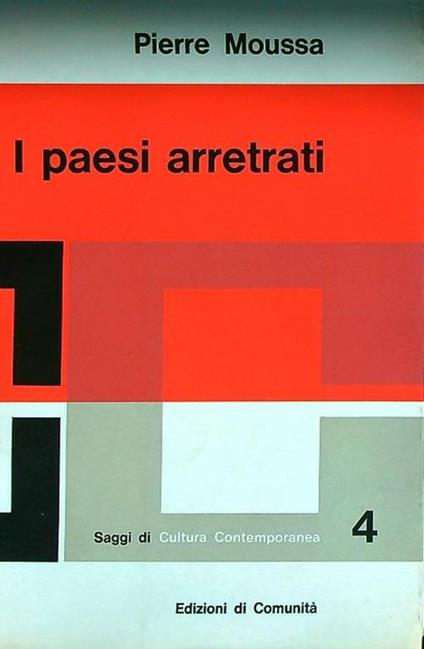 I paesi arretrati - Pierre Moussa - copertina