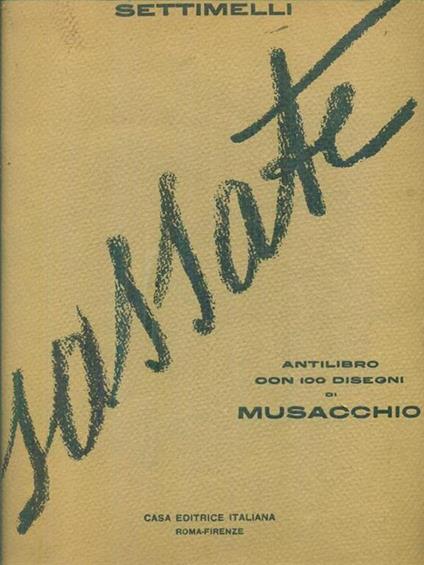 Sassate - Emilio Settimelli - copertina