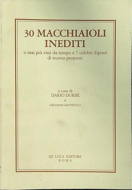30 macchiaioli inediti - copertina
