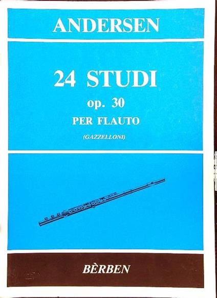 Andersen - 24 studi op. 30 per Flauto - Severino Gazzelloni - copertina