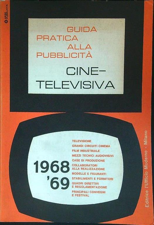 Guida pratica alla pubblicità cine-televisiva 1968 '69 - copertina