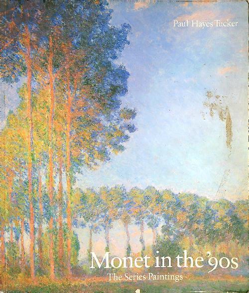 Monet in the '90s