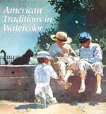 American Traditions in Watercolor