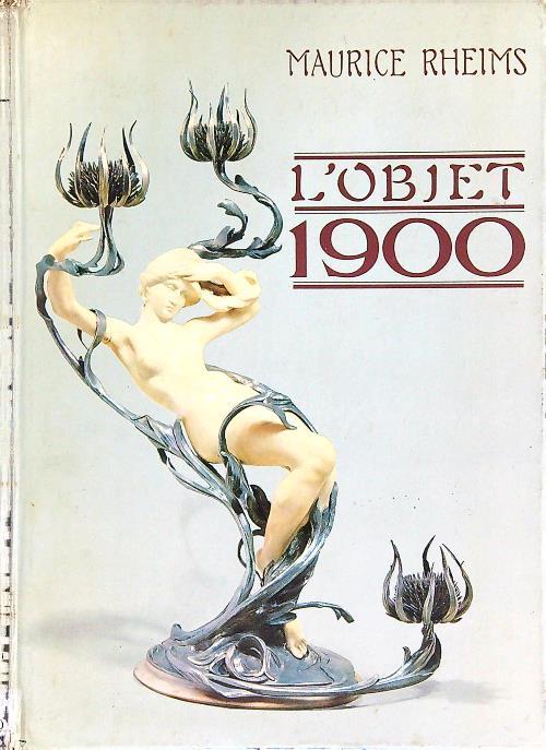 L' Objet 1900
