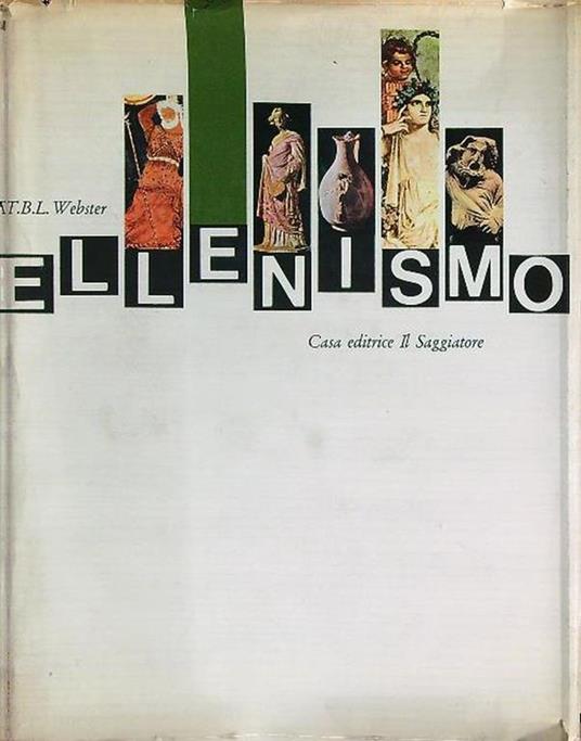 Ellenismo - T. B. L. Webster - copertina