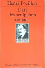 L' art des sculpteurs romans