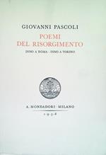 Poemi del Risorgimento. Inno a Roma - Inno a Torino