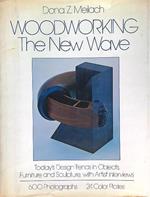 Woodworking The new wave