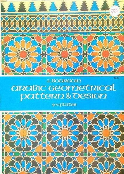 Arabic geometrical pattern & design - J. Bourgoin - copertina