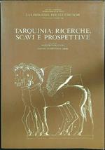 Tarquinia: ricerche, scavi e prospettive