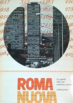 Roma nuova la capitale nella vita economica italiana. Volume primo