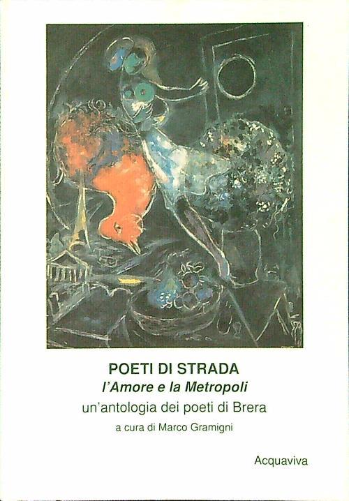 Poeti di strada. L'amore e la metropoli