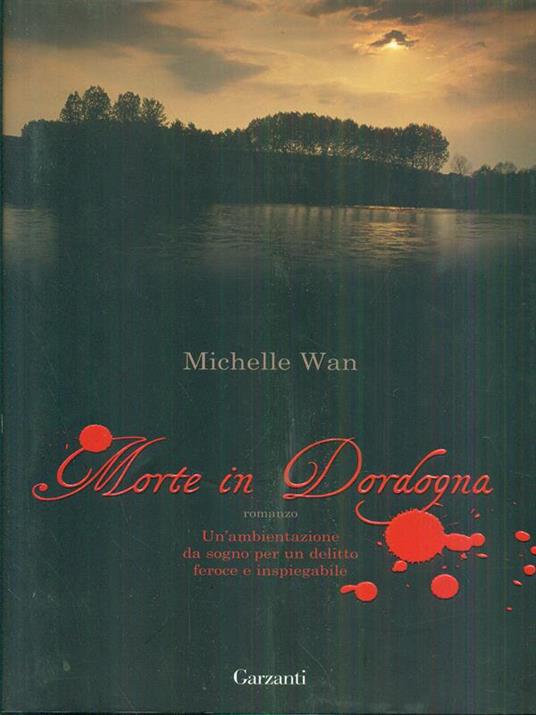 Morte In Dordogna - Wan Michelle - copertina