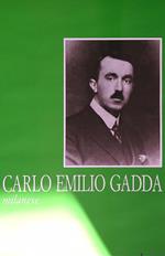 Carlo Emilio Gadda milanese