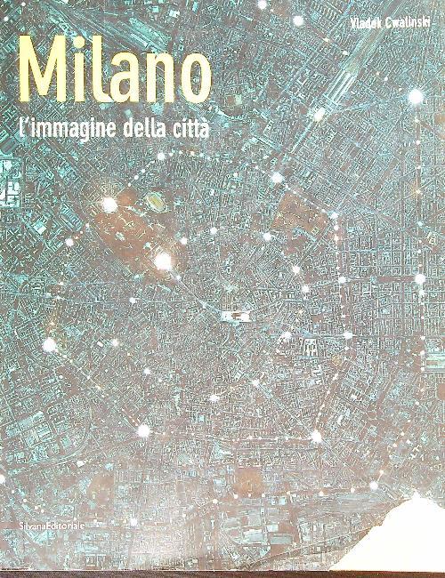 Milano: l'immagine della città