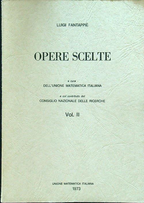 Opere scelte volume II