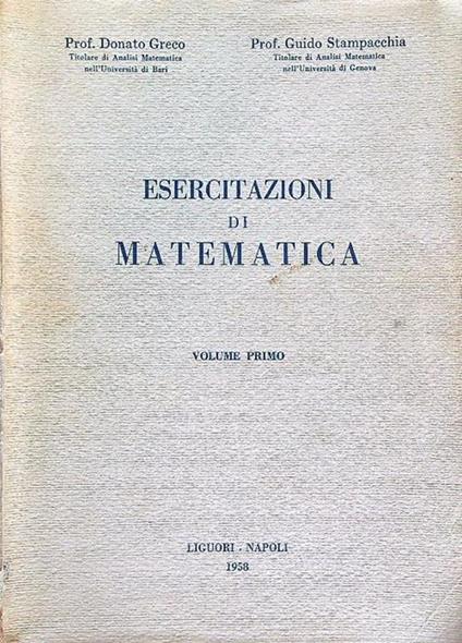 Esercitazioni di matematica vol. 1 - Donato Greco - copertina