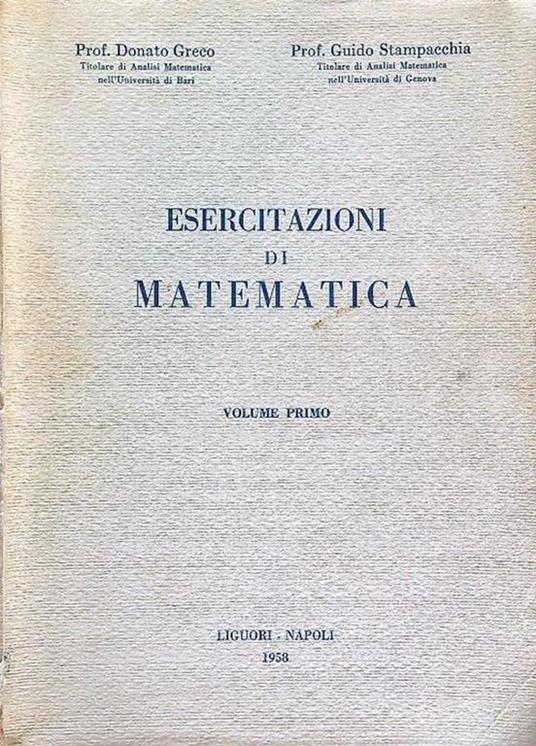 Esercitazioni di matematica vol. 1 - Donato Greco - copertina