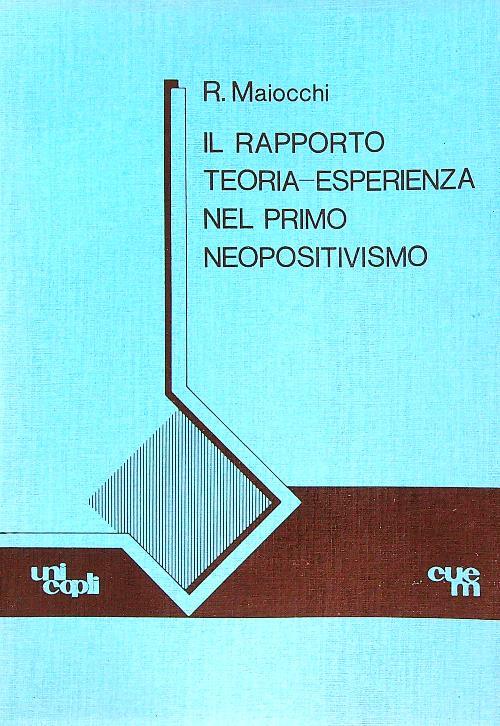 Il rapporto teoria esperienza nel primo neopositivismo