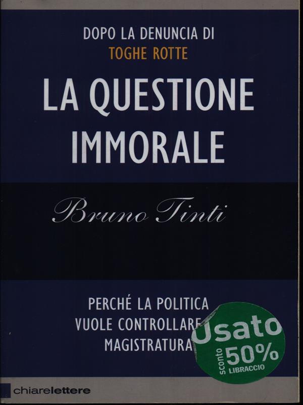 La  questione immorale