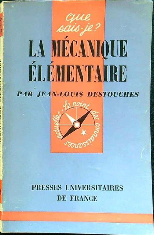 La mecanique elementaire - Jean-Louis Destouches - copertina