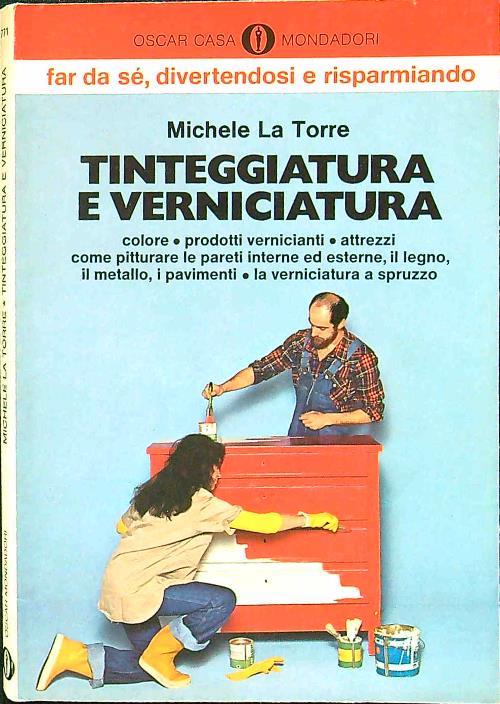 Tinteggiatura e verniciatura