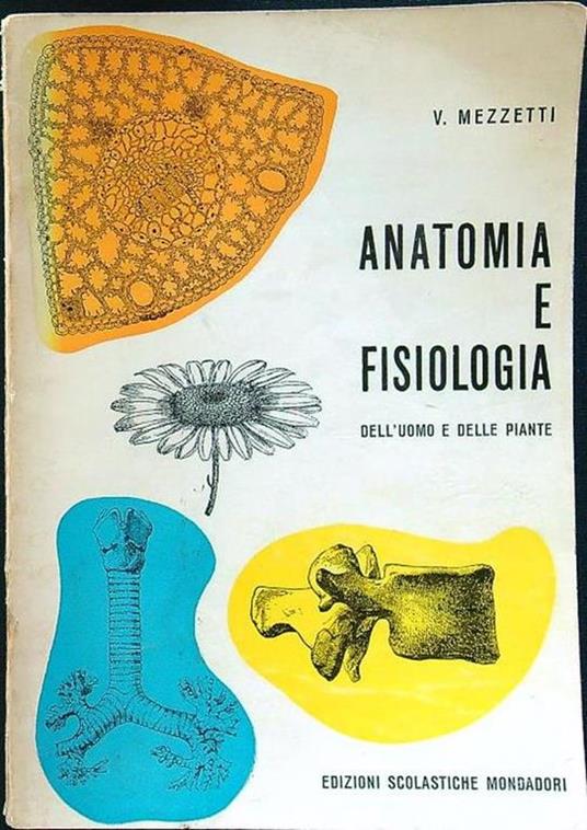 Anatomia e fisiologia - V. Mezzetti - copertina