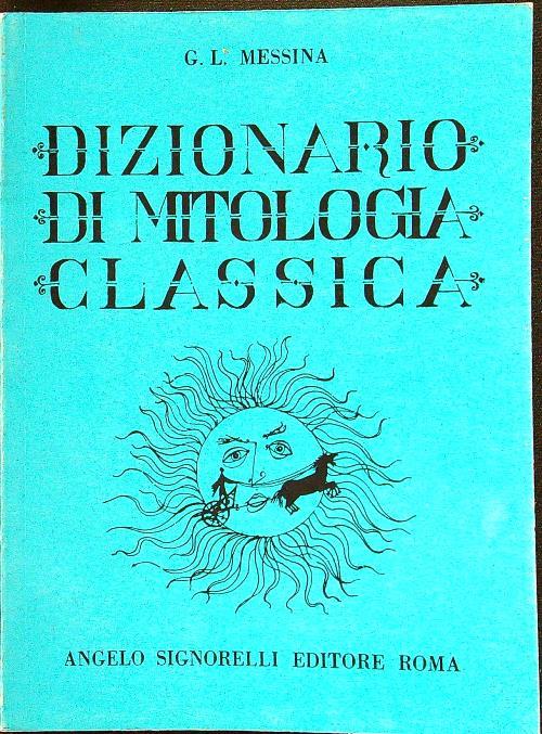 Dizionario di mitologia classica