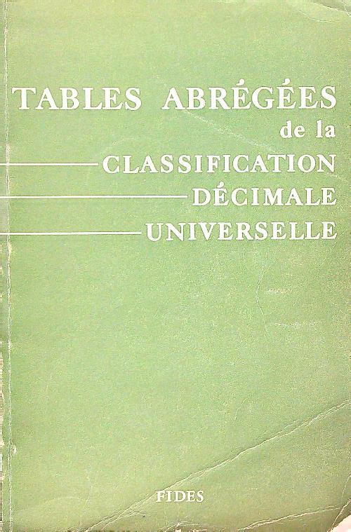 Tables Abregees de la classification decimale universelle - Aimé Martin - 2