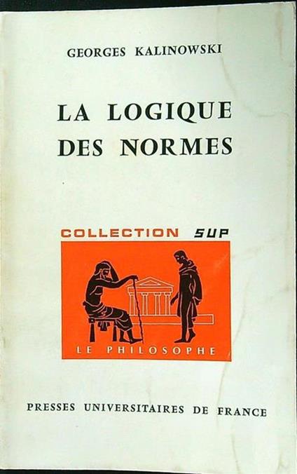 La logique des normes - Georges Kalinowski - copertina