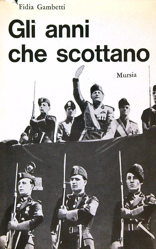 Gli anni che scottano