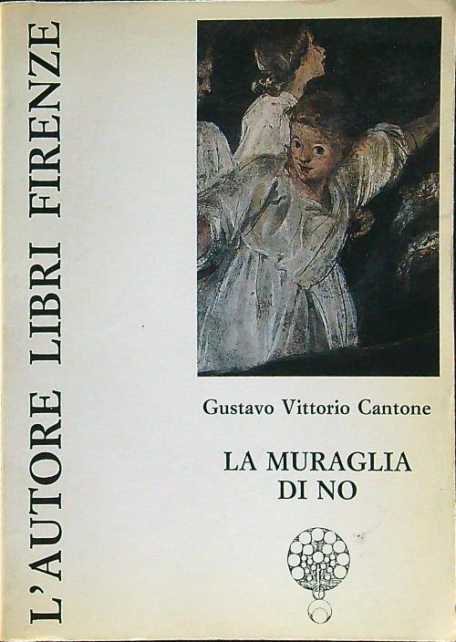 La muraglia di no