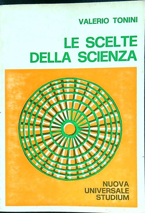 Le scelte della scienza