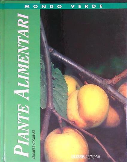 Piante alimentari - Jennifer Cochrane - copertina