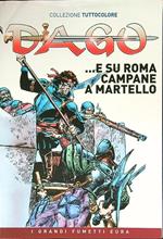 Dago 11: ...e su Roma campane a martello