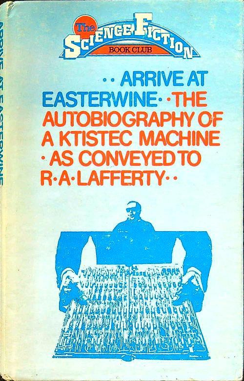 Arrive at Easterwine