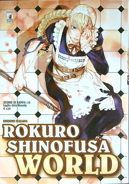 Rokuro Shinofusa World - Rokuro Shinofusa - copertina