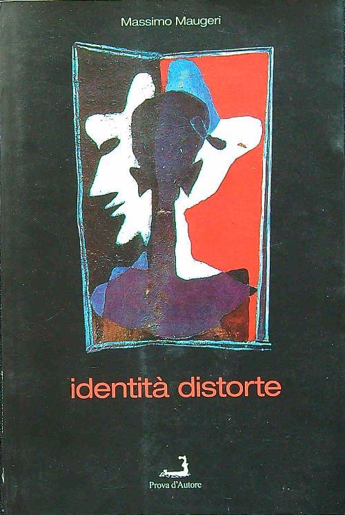 Identità distorte