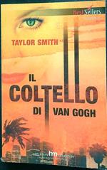 Il coltello di Van Gogh