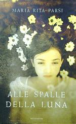 Alle spalle della luna